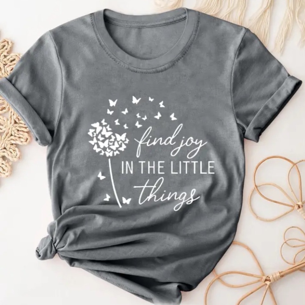 “Find The Joy In The Little Things” Gray T-Shirt